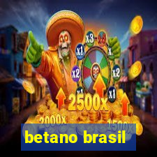 betano brasil